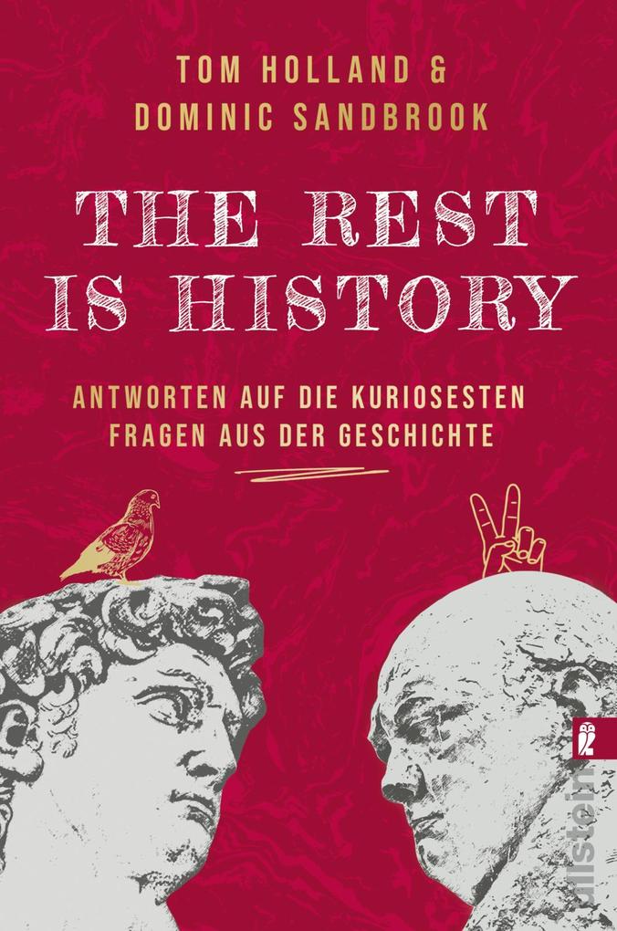 Produktbild: THE REST IS HISTORY | Tom Holland, Dominic Sandbrook