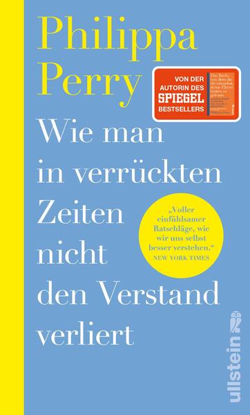 Produktbild: Wie man in verrückten Zeiten nicht den Verstand verliert | Philippa Perry