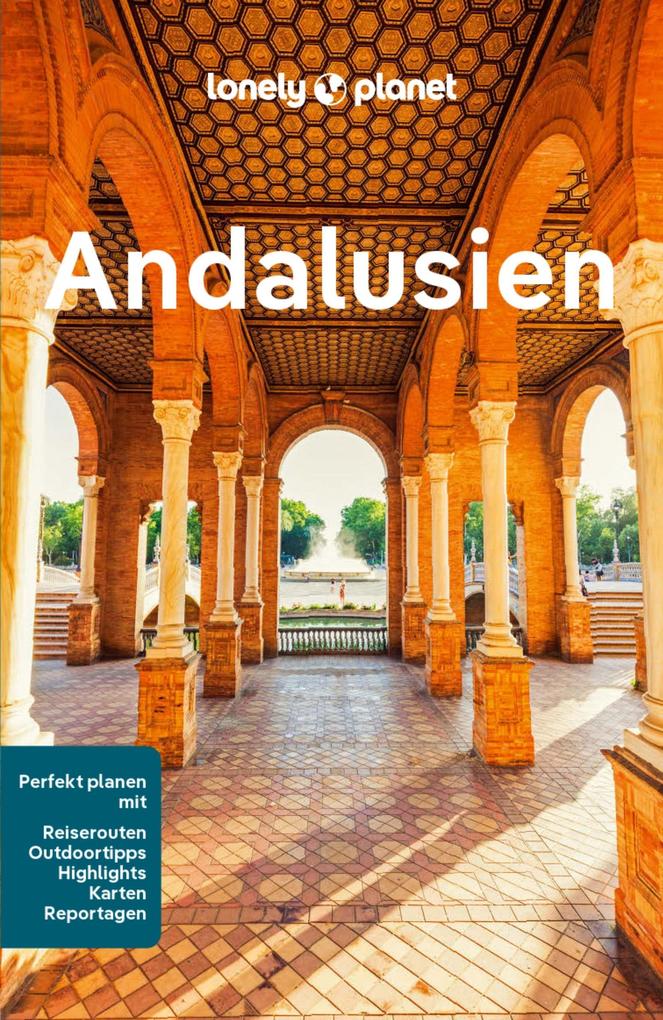 Produktbild: LONELY PLANET Reiseführer E-Book Andalusien | Anna Kaminski, Mark Julian Edwards, Paul Stafford, Rachel Webb