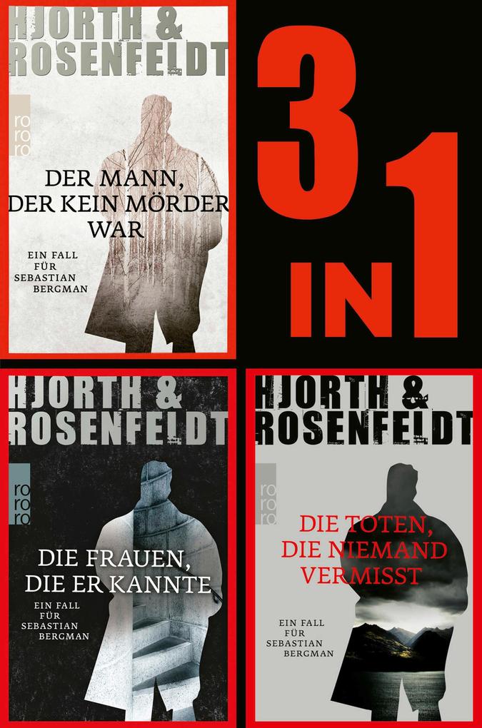 Produktbild: Die Sebastian Bergman-Reihe: Die ersten drei Fälle in einem Band (3in1-Bundle) | Michael Hjorth, Hans Rosenfeldt
