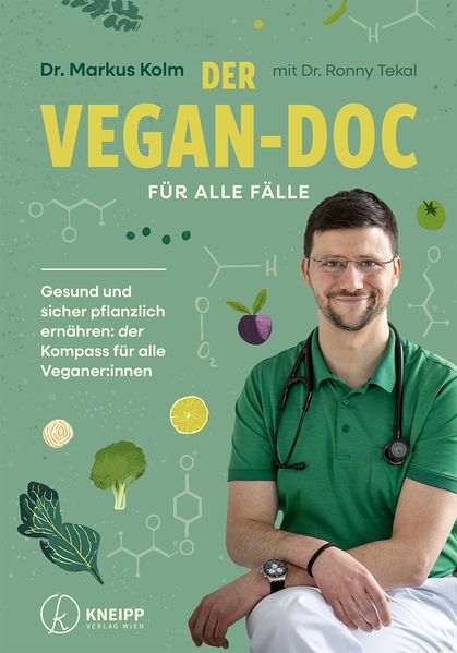 Produktbild: Der Vegan-Doc für alle Fälle | Markus Kolm, Ronny Tekal