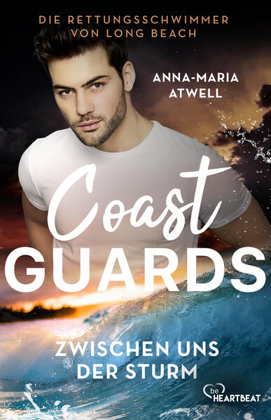 Produktbild: Coast Guards - Zwischen uns der Sturm | Anna-Maria Atwell