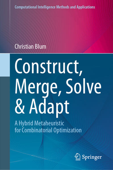 Produktbild: Construct, Merge, Solve & Adapt | Christian Blum