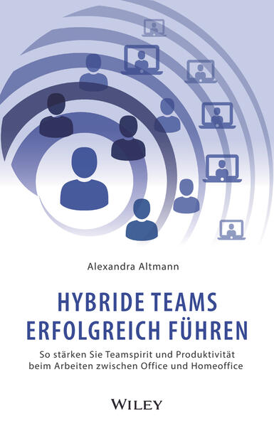 Produktbild: Hybride Teams erfolgreich führen | Alexandra Altmann