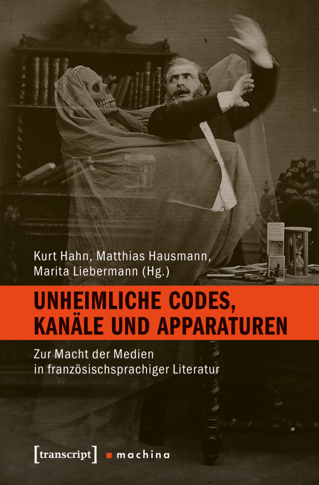 Produktbild: Unheimliche Codes, Kanäle und Apparaturen