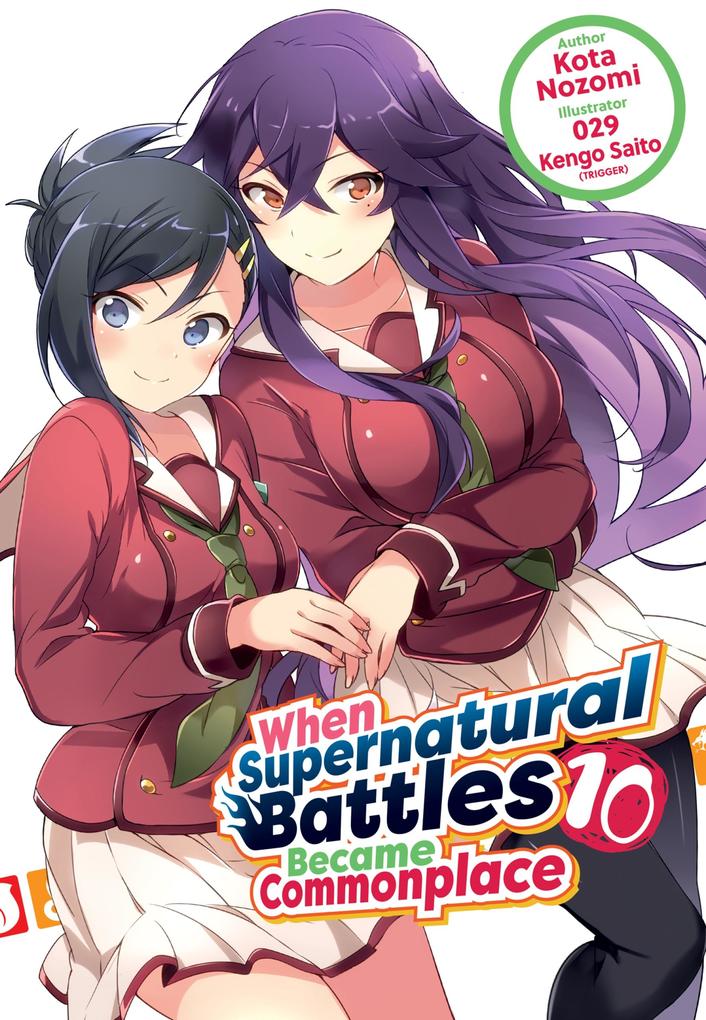 Produktbild: When Supernatural Battles Became Commonplace: Volume 10 | Kota Nozomi