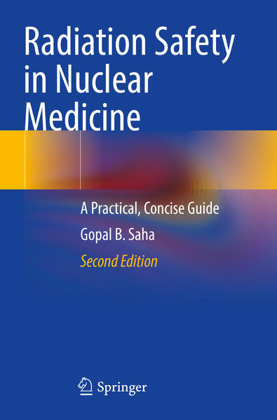 Produktbild: Radiation Safety in Nuclear Medicine | Gopal B. Saha