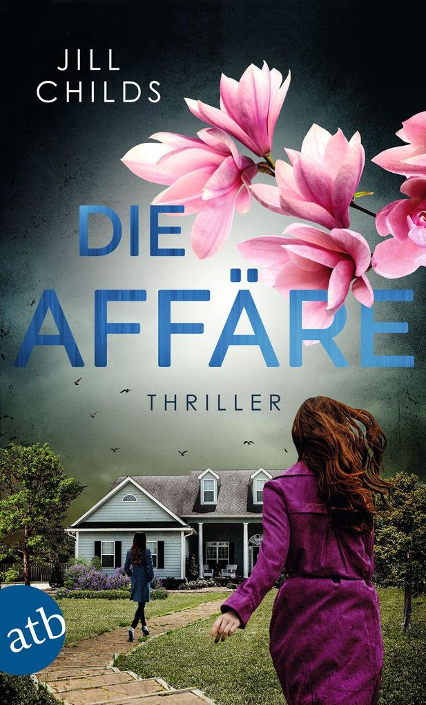 Produktbild: Die Affäre | Jill Childs