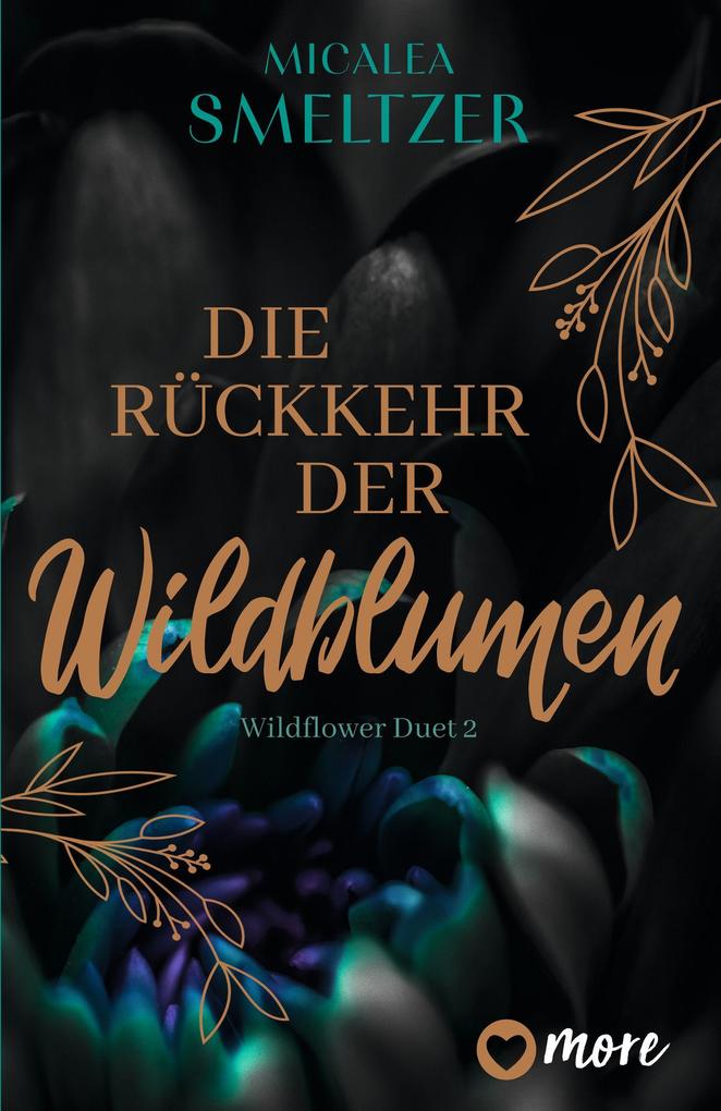 Produktbild: Die Rückkehr der Wildblumen | Micalea Smeltzer