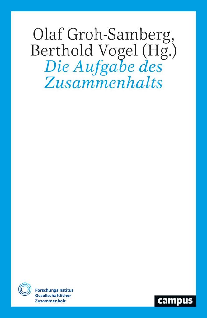 Produktbild: Die Aufgabe des Zusammenhalts