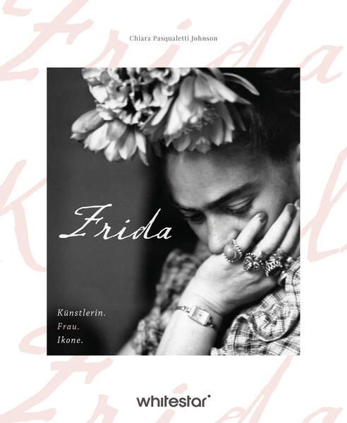 Produktbild: Frida Kahlo | Chiara Pasqualetti Johnson