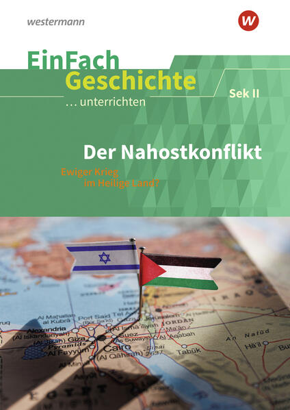 Produktbild: Der Nahostkonflikt. EinFach Geschichte ...unterrichten
