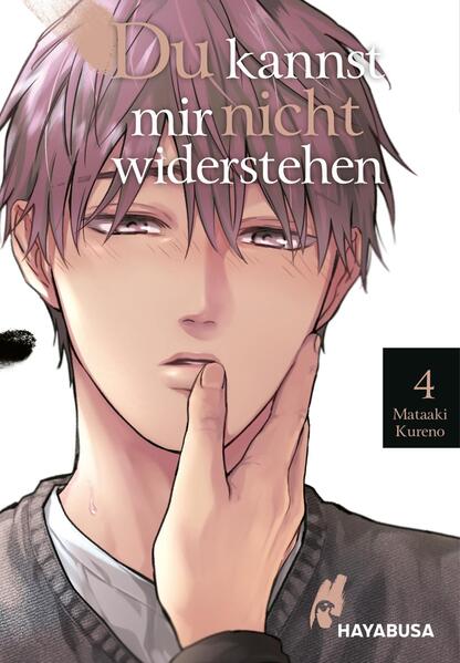 Produktbild: Du kannst mir nicht widerstehen 4 | Mataaki Kureno