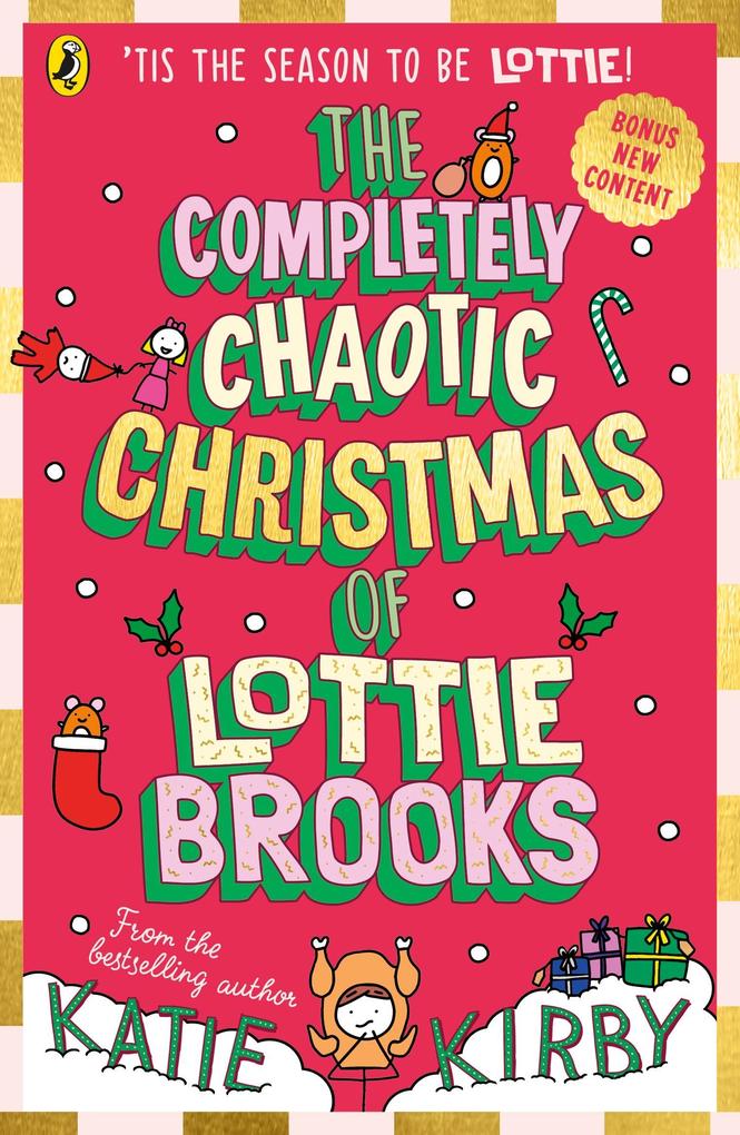 Produktbild: The Completely Chaotic Christmas of Lottie Brooks | Katie Kirby