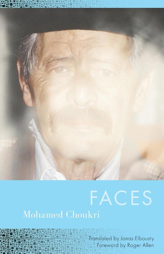 Produktbild: Faces | Mohamed Choukri