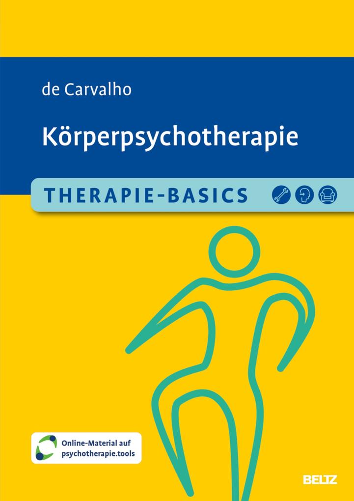 Produktbild: Therapie-Basics Körperpsychotherapie | Alexandra de Carvalho