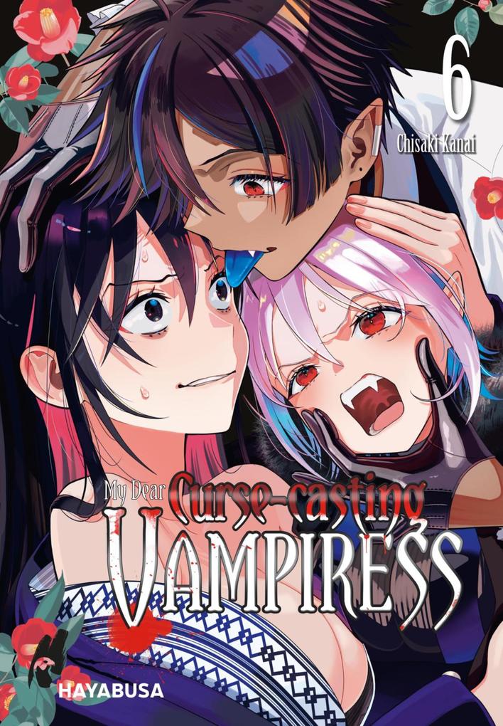 Produktbild: My Dear Curse-casting Vampiress 6 | Chisaki Kanai