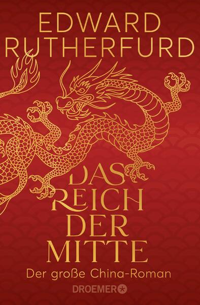 Produktbild: Das Reich der Mitte | Edward Rutherfurd