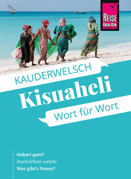 Produktbild: Reise Know-How Sprachführer Kisuaheli - Wort für Wort | Christoph Friedrich
