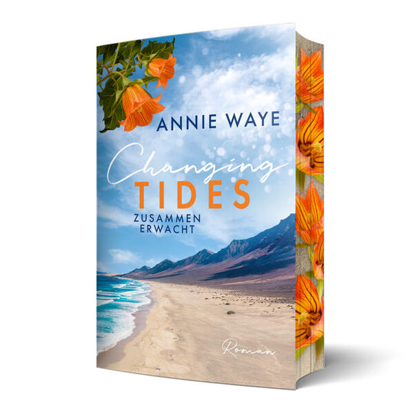 Produktbild: Changing Tides: Zusammen erwacht | Annie C. Waye