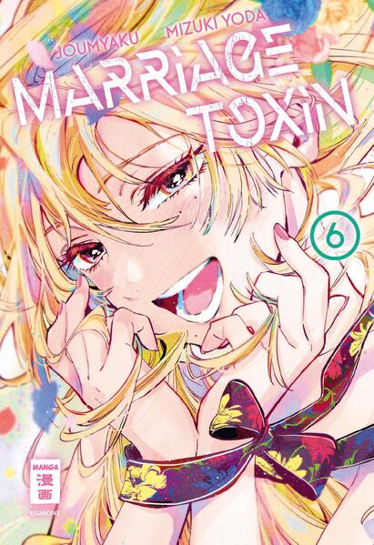 Produktbild: Marriage Toxin 06 | Joumyaku, Mizuki Yoda