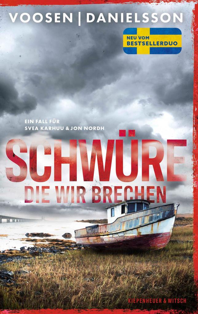 Produktbild: Schwüre, die wir brechen | Roman Voosen, Kerstin Signe Danielsson