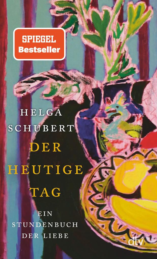 Produktbild: Der heutige Tag | Helga Schubert
