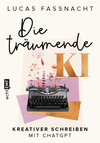 Produktbild: Die träumende KI | Lucas Fassnacht