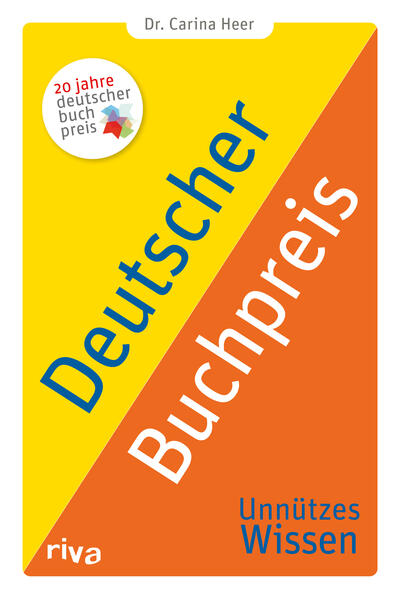 Produktbild: Deutscher Buchpreis - Unnützes Wissen | Dr. Carina Heer, Carina Heer