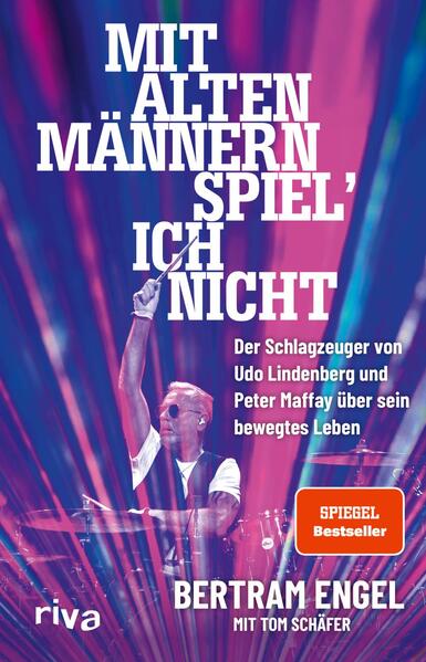 Produktbild: Mit alten Männern spiel' ich nicht | Bertram Engel, Tom Schäfer