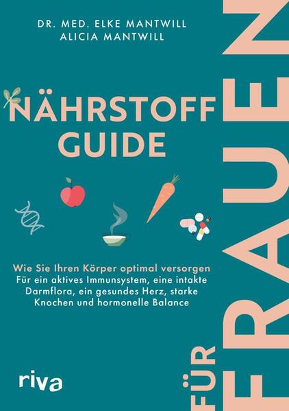 Produktbild: Nährstoff-Guide für Frauen | Elke Mantwill, Alicia Mantwill