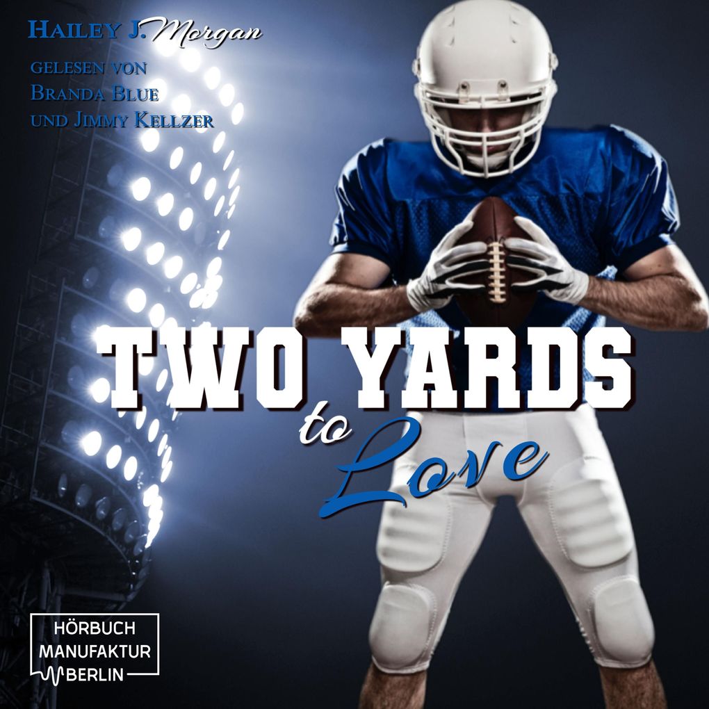 Produktbild: Two Yards to Love | Hailey J. Morgan