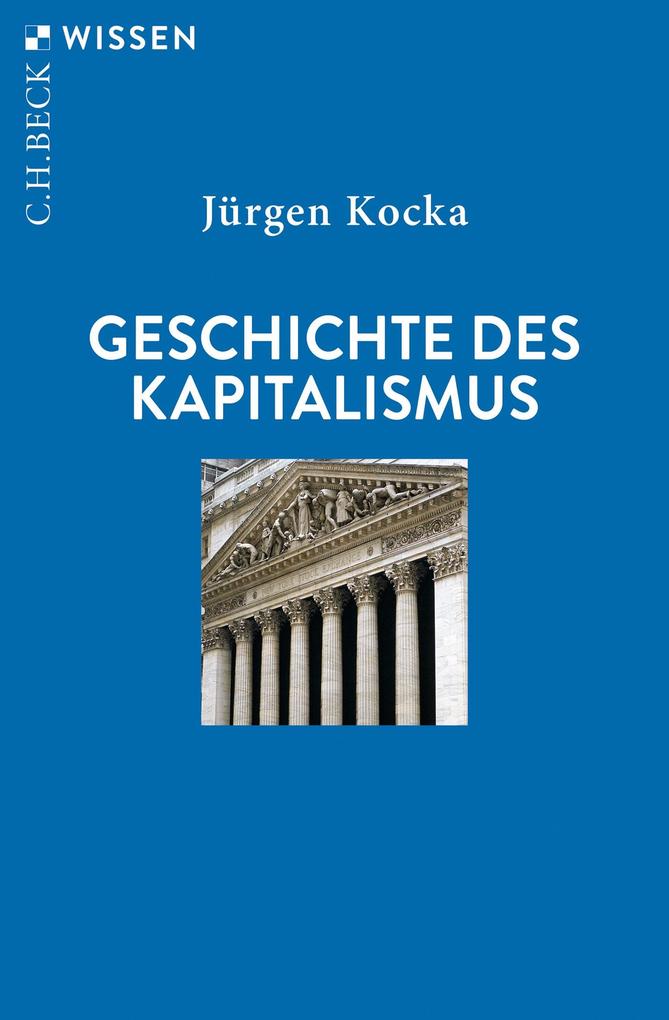 Produktbild: Geschichte des Kapitalismus | Jürgen Kocka