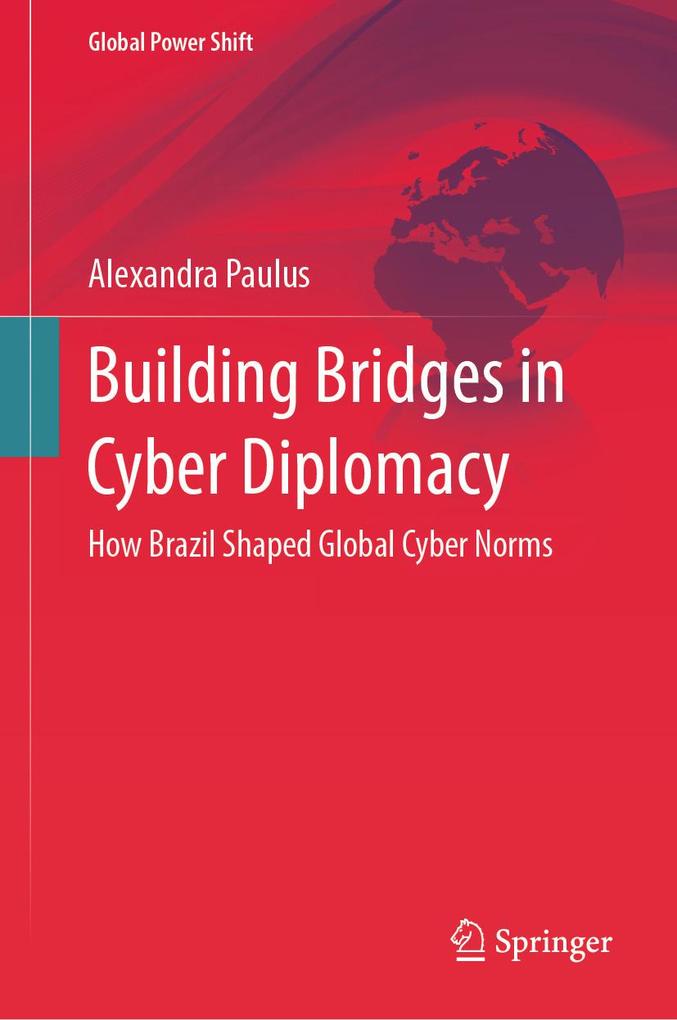 Produktbild: Building Bridges in Cyber Diplomacy | Alexandra Paulus