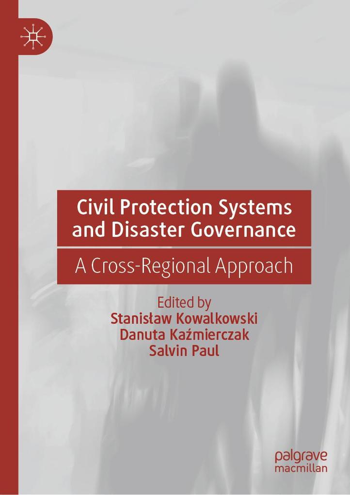 Produktbild: Civil Protection Systems and Disaster Governance
