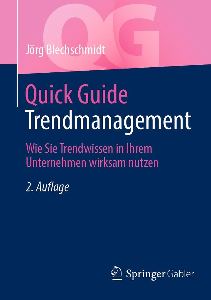 Produktbild: Quick Guide Trendmanagement | Jörg Blechschmidt