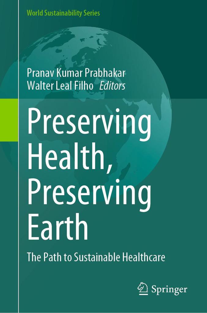Produktbild: Preserving Health, Preserving Earth
