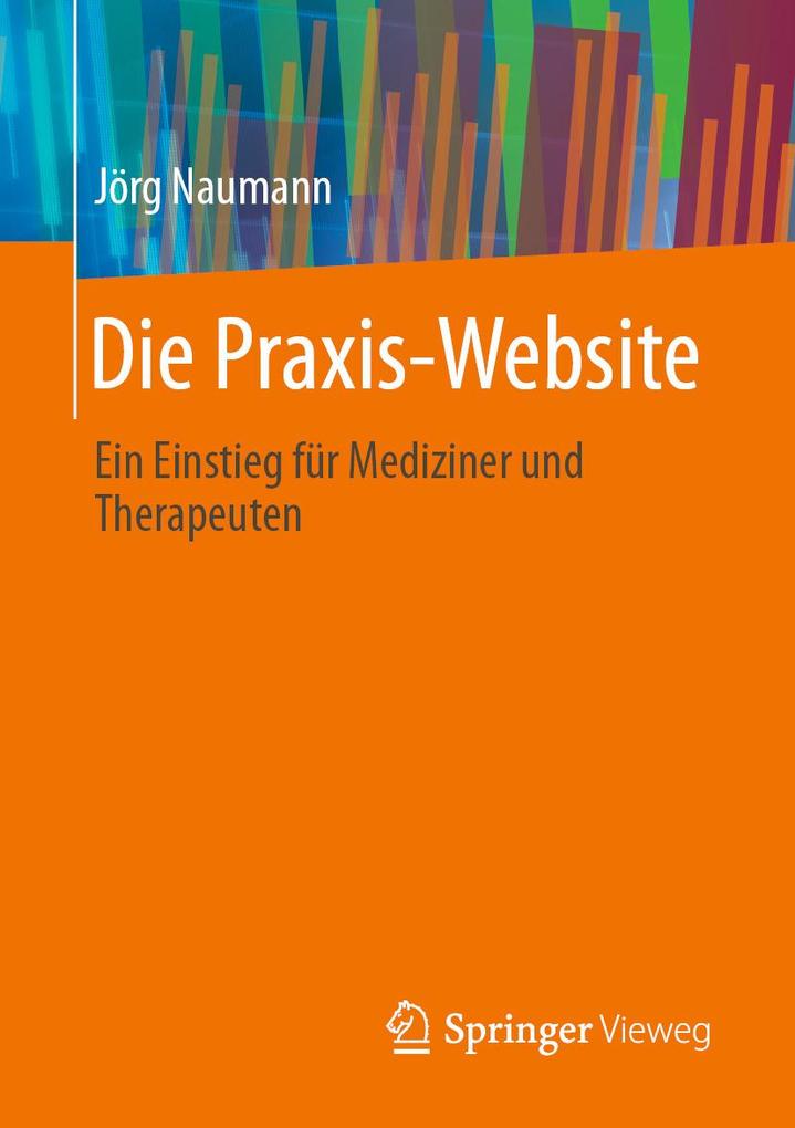 Produktbild: Die Praxis-Website | Jörg Naumann
