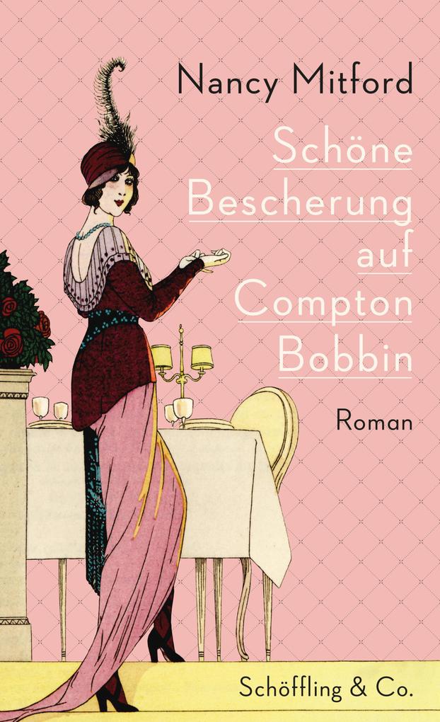 Produktbild: Schöne Bescherung auf Compton Bobbin | Nancy Mitford