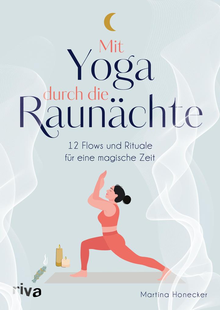 Produktbild: Mit Yoga durch die Raunächte | Martina Honecker