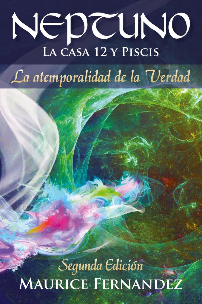 Produktbild: NEPTUNO La casa 12 y Piscis | Maurice D Fernandez