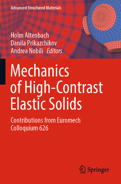 Produktbild: Mechanics of High-Contrast Elastic Solids
