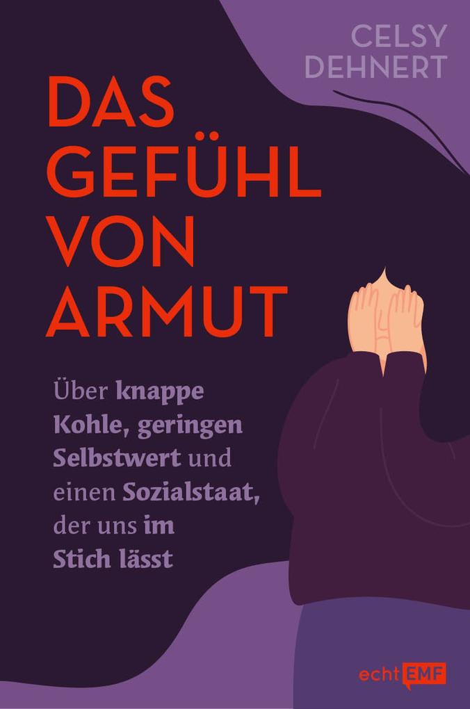 Produktbild: Das Gefühl von Armut | Celsy Dehnert