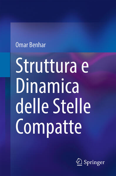 Produktbild: Struttura e Dinamica delle Stelle Compatte | Omar Benhar