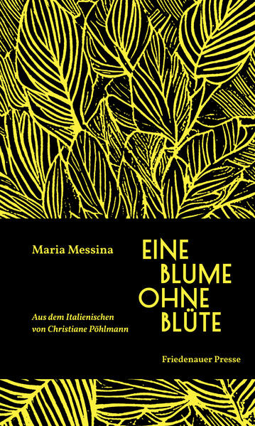 Produktbild: Eine Blume ohne Blüte | Maria Messina