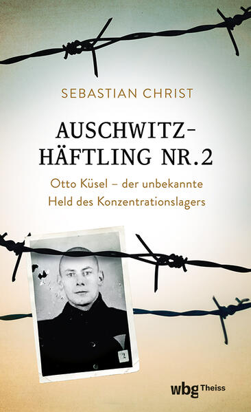 Produktbild: Auschwitzhäftling Nr. 2 | Sebastian Christ