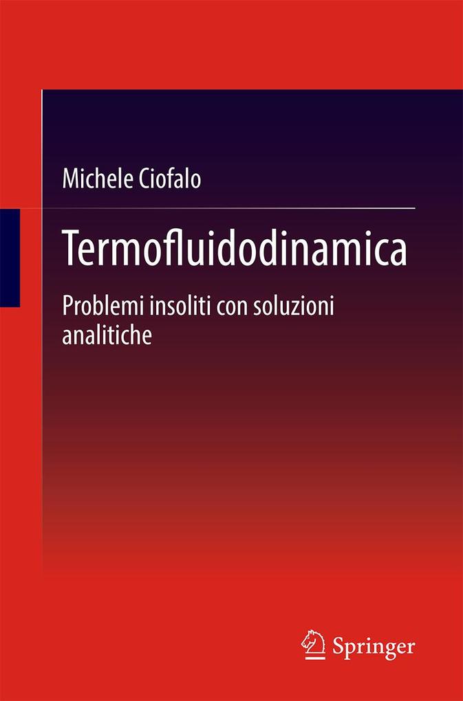 Produktbild: Termofluidodinamica | Michele Ciofalo