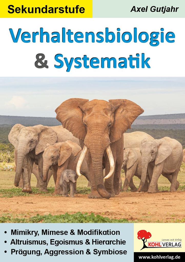 Produktbild: Verhaltensbiologie und Systematik | Axel Gutjahr