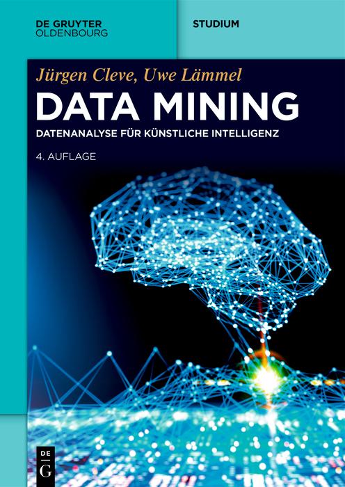 Produktbild: Data Mining | Jürgen Cleve, Uwe Lämmel