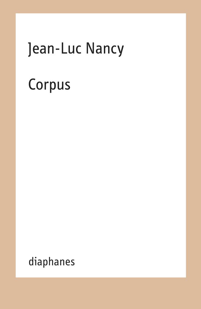 Produktbild: Corpus | Jean-Luc Nancy